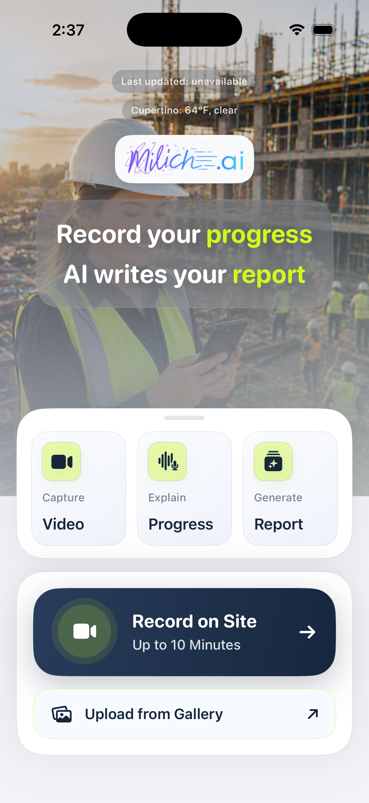 Screenshot of the Milich.ai app showing construction progress capture, AI reporting, and gallery upload options